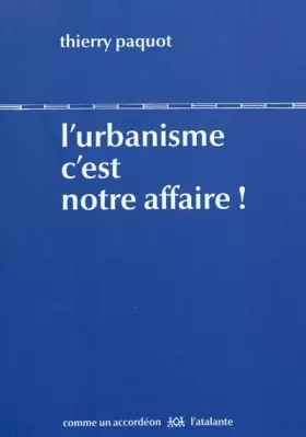Couverture du produit · L URBANISME C EST NOTRE AFFAIRE