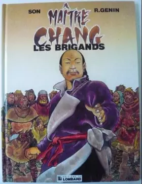 Couverture du produit · Maitre chang, n° 1 : Les brigands