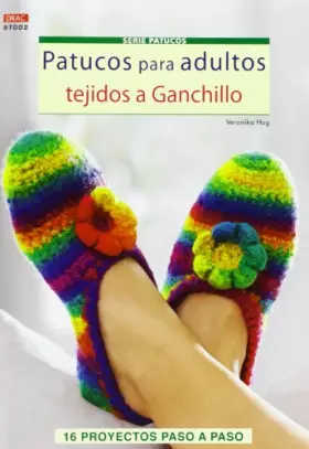 Couverture du produit · Patucos 2. Patucos para adultos tejidos a ganchillo (SIN COLECCION)