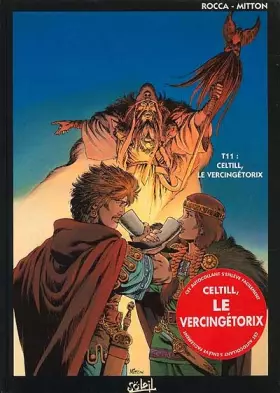 Couverture du produit · Vae Victis, tome 11 : Celtill, le Vercingétorix