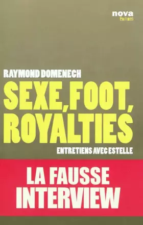 Couverture du produit · Sexe, Foot, Royalties - La Fausse Interview [Entretiens avec Estelle]