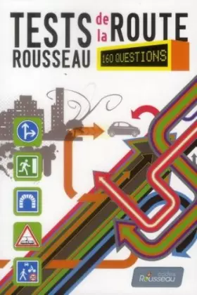 Couverture du produit · Test Rousseau de la route B 2013