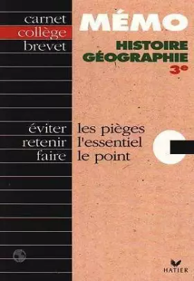 Couverture du produit · HISTOIRE GEOGRAPHIE 3E LES PIEGES L'ESSENTILE