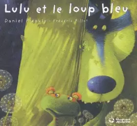 Couverture du produit · Lulu Vroumette : Lulu et le loup bleu