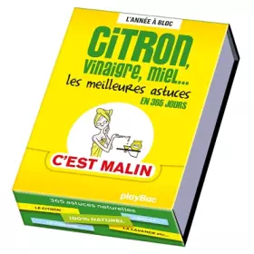 Couverture du produit · Calendrier Citron, vinaigre, miel. Les meilleures astuces 'C'est malin' en 365 jours -L'Année à Bloc