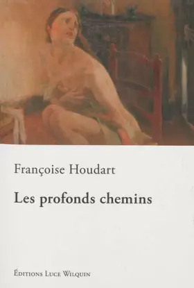 Couverture du produit · Les profonds chemins