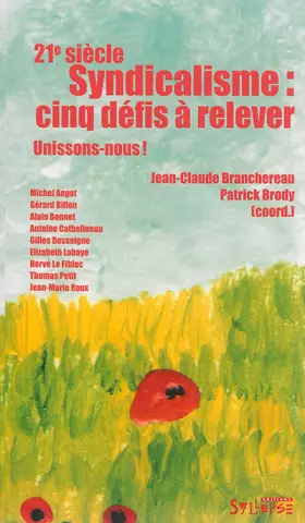 Couverture du produit · cinq defis a relever pour le syndicalisme