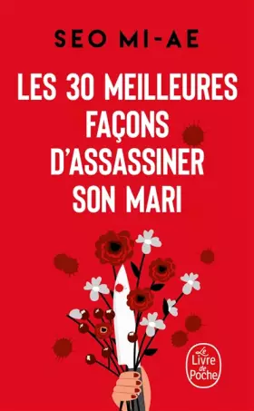 Couverture du produit · Les 30 meilleures façons d'assassiner son mari: (et autres meurtres conjugaux)
