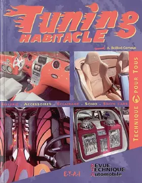 Couverture du produit · Tuning habitacle : Sellerie, Accessoires, Eclairage, Sono, Show Cars