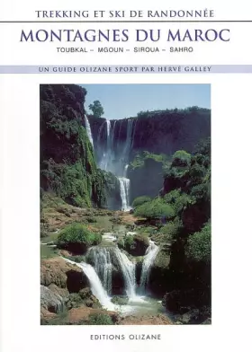 Couverture du produit · Trekking et ski de randonnée: Montagnes du Maroc : Toubkal - Mgoun - Siroua - Sahro