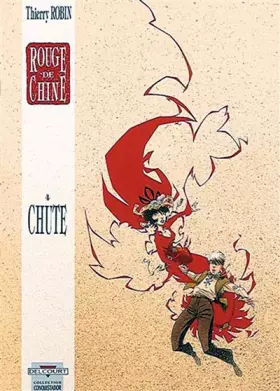 Couverture du produit · Rouge de Chine, tome 4. Chute
