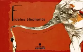 Couverture du produit · Fidèles éléphants