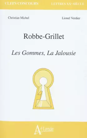 Couverture du produit · Alain Robbe-Grillet - Les gommes, la jalousie