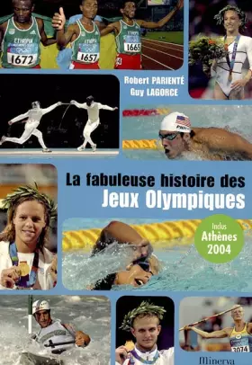 Couverture du produit · La fabuleuse histoire des Jeux Olympiques