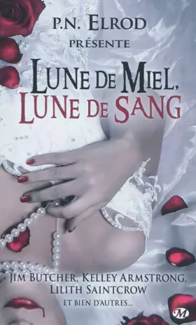 Couverture du produit · Lune de miel, lune de sang