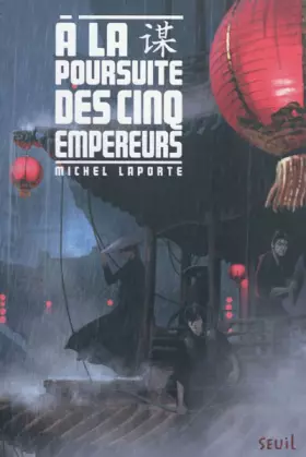 Couverture du produit · A la poursuite des cinq empereurs