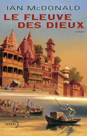 Couverture du produit · Le Fleuve des dieux