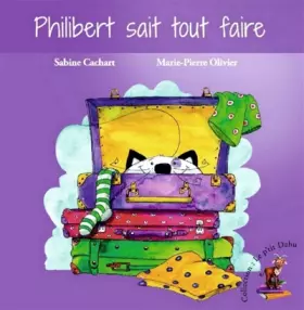 Couverture du produit · Philibert sait tout faire