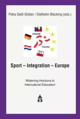 Couverture du produit · Sport - Integration - Europe: Widening Horizons in Intercultural Education
