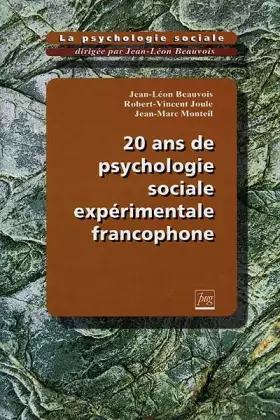 Couverture du produit · La psychologie sociale Tome 6 : 20 ans de psychologie sociale expérimentale francophone