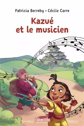 Couverture du produit · Kazué et le musicien