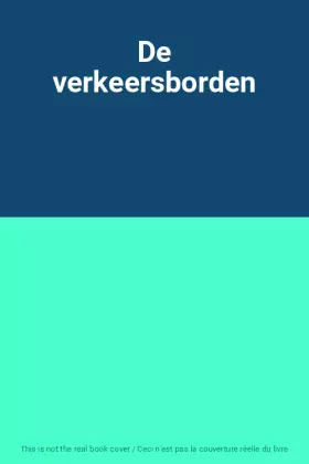 Couverture du produit · De verkeersborden