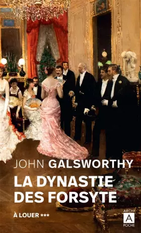 Couverture du produit · La dynastie des Forsyte - tome 3 À louer (3)