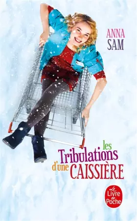 Couverture du produit · Les Tribulations d'une caissière