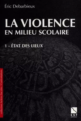 Couverture du produit · La violence en milieu scolaire, tome 1