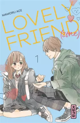 Couverture du produit · Lovely Friend(zone) - Tome 1