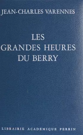 Couverture du produit · Les Grandes heures du Berry