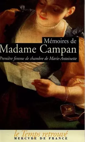 Couverture du produit · Mémoires de Madame Campan, première femme de chambre de Marie-Antoinette