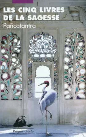 Couverture du produit · Les Cinq Livres de la sagesse : Pancatantra