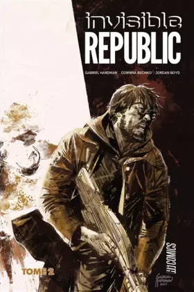 Couverture du produit · Invisible Republic, T2