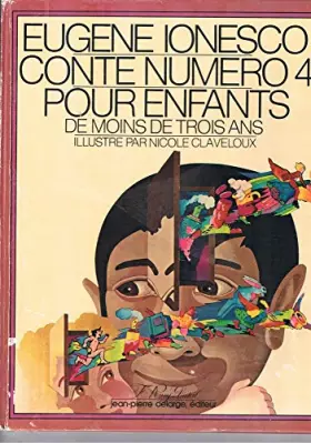 Couverture du produit · Conte numéro 4 pour enfants de moins de trois ans