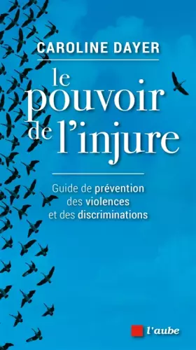 Couverture du produit · Le Pouvoir de l'injure