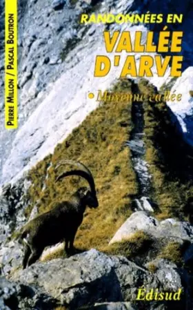 Couverture du produit · Randonnées pédestres en vallée d'Arve, tome 2. Moyenne vallée
