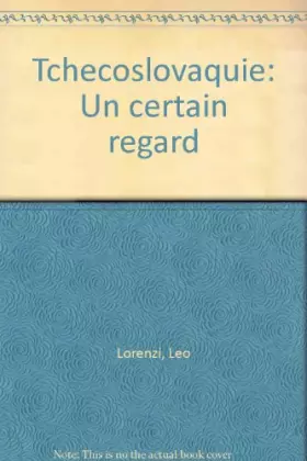 Couverture du produit · Tchecoslovaquie : un certain regard