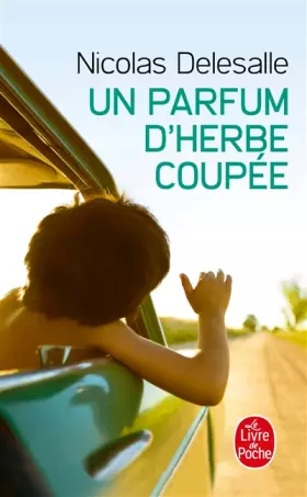 Couverture du produit · Un Parfum d'herbe coupée