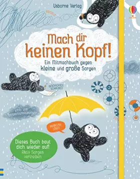 Couverture du produit · Mach dir keinen Kopf!: Ein Mitmachbuch gegen kleine und große Sorgen