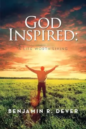 Couverture du produit · God Inspired: A Life Worth Living