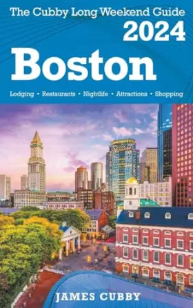 Couverture du produit · BOSTON The Cubby 2024 Long Weekend Guide