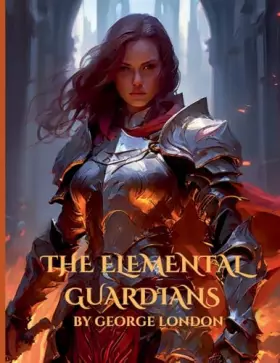 Couverture du produit · The Elemental Guardians