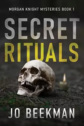 Couverture du produit · Secret Rituals (Morgan Knight Mysteries)