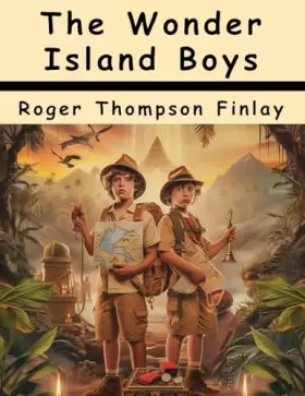 Couverture du produit · The Wonder Island Boys: Adventures on Strange Islands