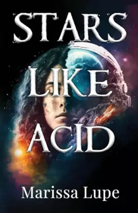 Couverture du produit · Stars Like Acid: Book One