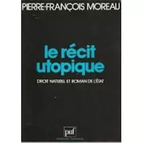 Couverture du produit · Le récit utopique