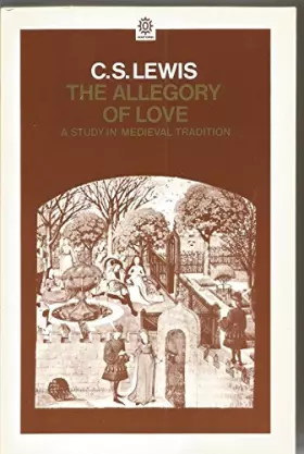 Couverture du produit · The Allegory of Love: A Study in Medieval Tradition (Oxford Paperbacks)