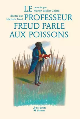 Couverture du produit · Le professeur Freud parle aux poissons