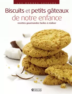 Couverture du produit · Biscuits et petits gâteaux de notre enfance